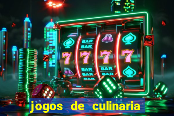 jogos de culinaria da sara